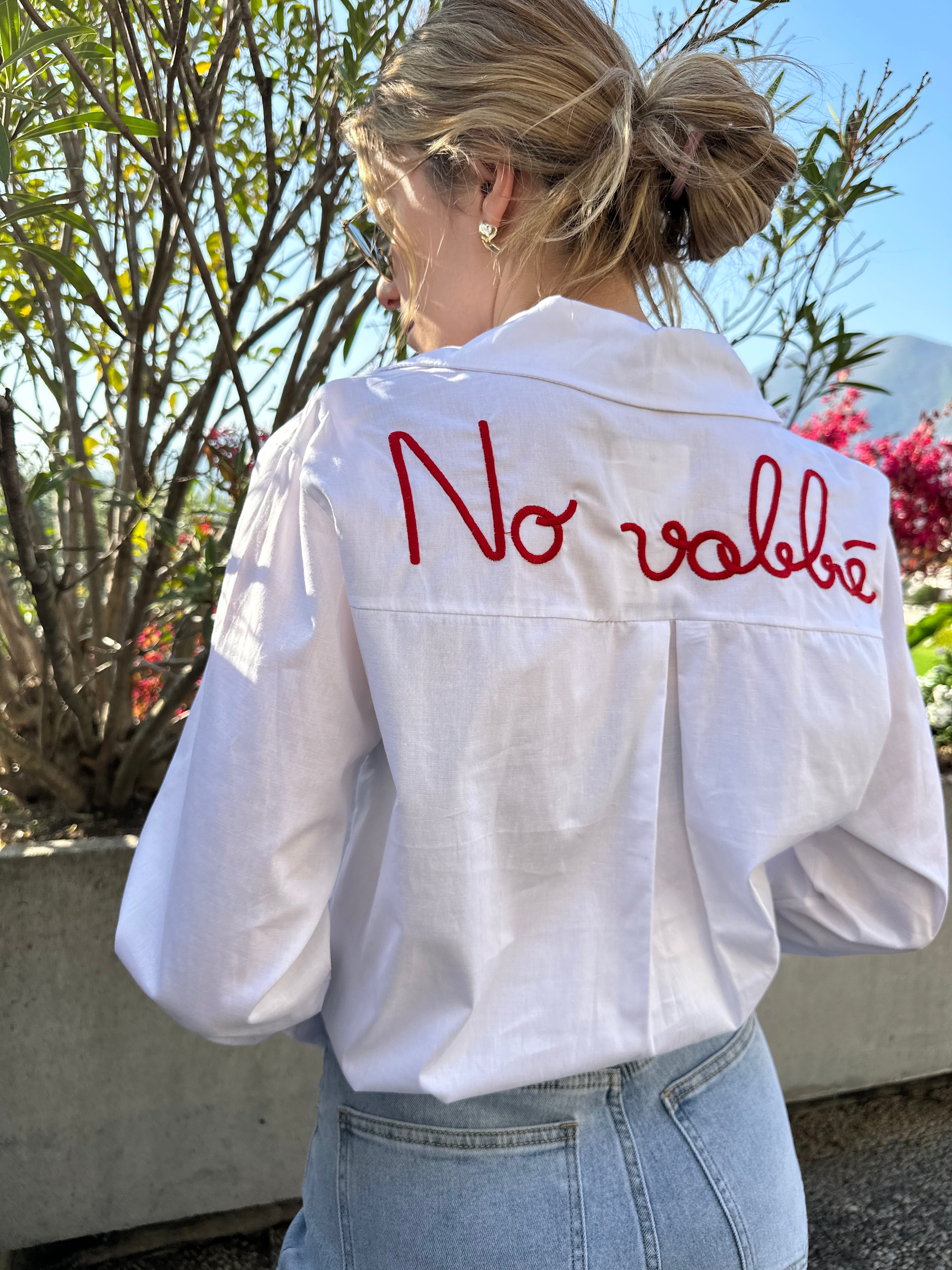 CAMICIA " no vabbè " BIANCA